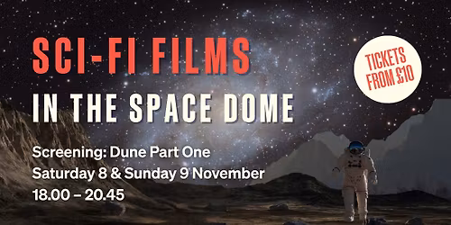 Sci-fi films in the Space Dome: Dune Part One