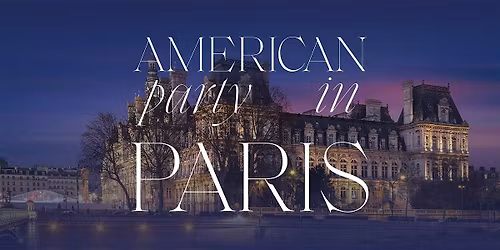American Party in Paris 2026