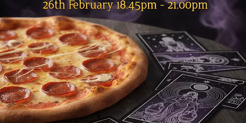 Tarot & Pizza Night - Heanor