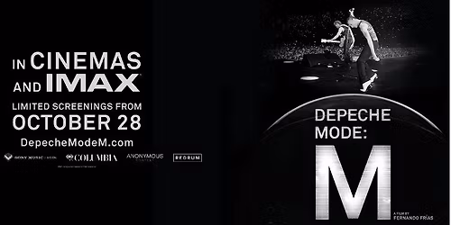 Depeche Mode: M movie @ Orange Cinemark on WED 10\/29 at 7:40PM, $15