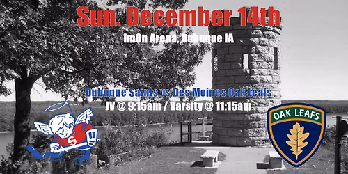 Saints High School vs Des Moines Oak Leafs