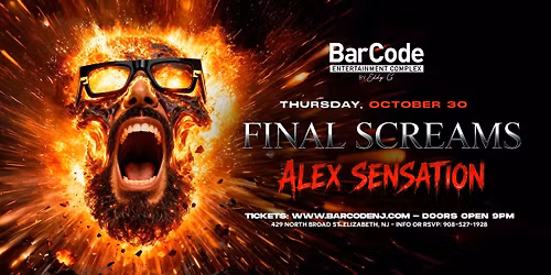 Final Screams: Alex Sensation Live at BarCode