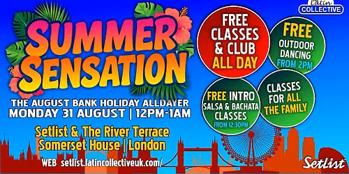 \u2600\ufe0fTHE SUMMER SENSATION (AUGUST) BANK HOLIDAY ALLDAYER\u2600\ufe0f| SALSA & BACHATA | 2 ZONES OF DANCE