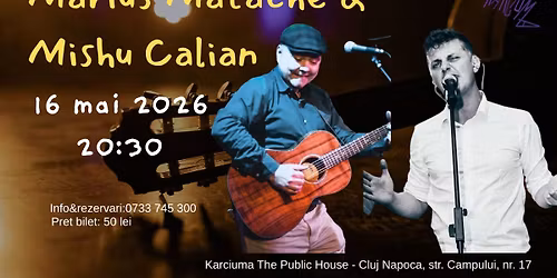 Marius Matache & Mishu Calian