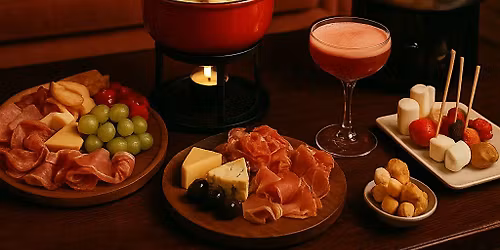 Fondue Saturday : Luxe Lounge Edition