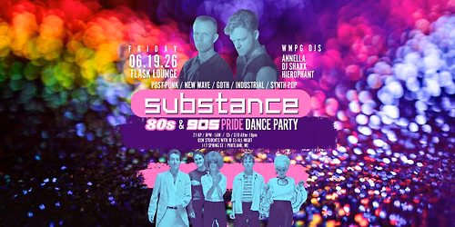 Substance 80s & 90s Pride Dance Party