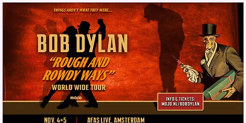Bob Dylan - "Rough And Rowdy Ways" World Wide Tour \/\/ AFAS Live, Amsterdam