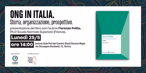 Ong in Italia. Storia, organizzazione, prospettive.