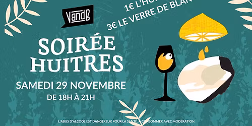 \ud83e\uddaa Soir\u00e9e Huitres \ud83e\uddaa