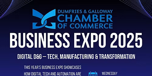 Dumfries & Galloway Business Expo 2025