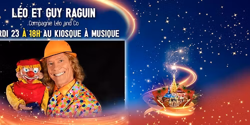 \u2b50 NOUM\u00c9A F\u00c9ERIE : L\u00e9o et Guy Raguin