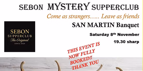 San Martin Banquet - An Autumn Harvest Celebration - by SEBon SUPPERCLUB