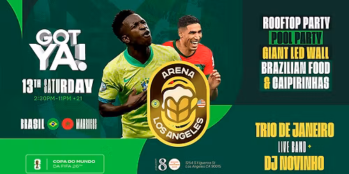 BRAZIL X MOROCCO - ARENA LOS ANGELES
