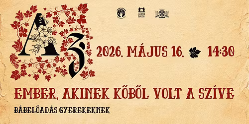  Az ember, akinek k\u0151b\u0151l volt a sz\u00edve - GYEREKSZ\u00cdNH\u00c1Z 