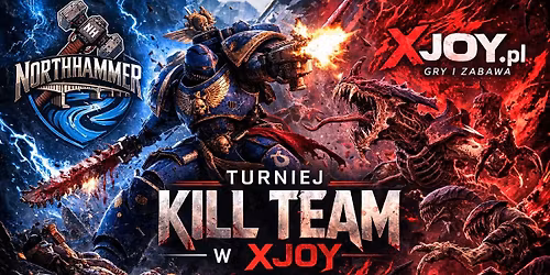 K*ll Team w Xjoy - Turniej 