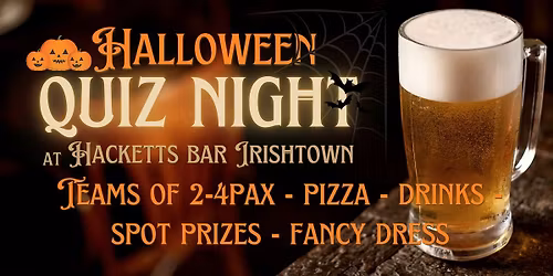 Halloween QUIZ Night at Hacketts Bar Irishtown