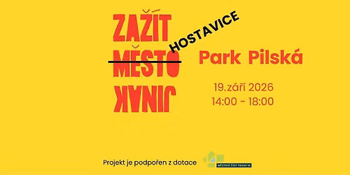 Za\u017e\u00edt m\u011bsto - Hostavice jinak 2026