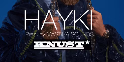 HAYKI pres.by Mastika Sounds
