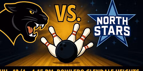 HOME | Boys Varsity Bowling \ud83c\udfb3 GBN vs. St. Charles North Stars