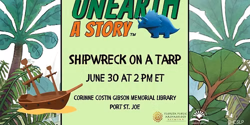 Unearth a Story:  Shipwreck on a Tarp (Ages 6+)