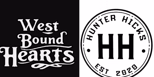 West Bound Hearts & Hunter Hicks at Love and War in Texas - Plano