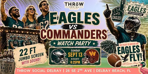 Eagles vs Commanders Watch Party | South Florida's Eagles Home Base