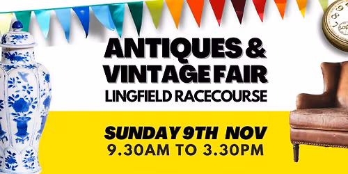 Lingfield Racecourse Antiques and Vintage Fair