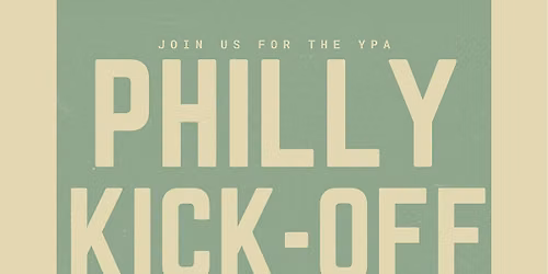 YPA Philly Kick-Off