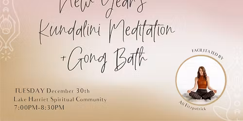 New Year's Kundalini Meditation and Extended Gong Bath