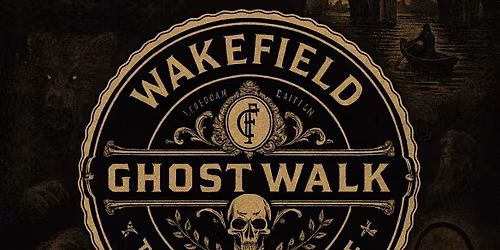 Wakefield Ghost Walk