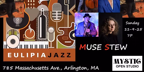 Muse Stew at Mystic Open Studio