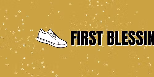 First Blessing Event