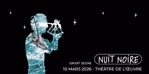 NUIT NOIRE x Avec Le Temps