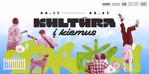 KULT\u016aRA \u012e KIEMUS 2026 | Rengini\u0173 ciklas