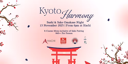 Kyoto Harmony: Sushi & Sake Omakase Night