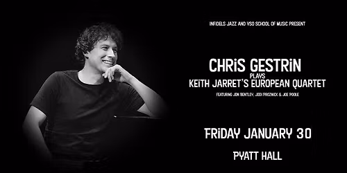 Infidels Jazz Presents: Chris Gestrin Plays Keith Jarrett at Pyatt Hall
