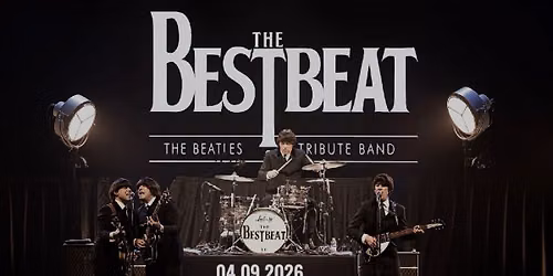 \ud83c\udfb8 THE BESTBEAT \u2013 THE BEATLES TRIBUTE BAND
