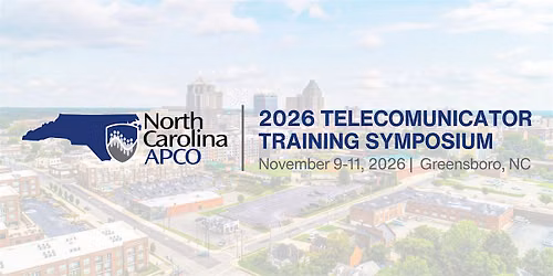 2026 NC APCO Telecommunicator Training Symposium