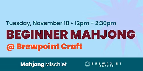 Beginner Mahjong at Brewpoint