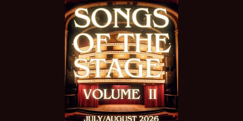 Songs of the Stage Vol II