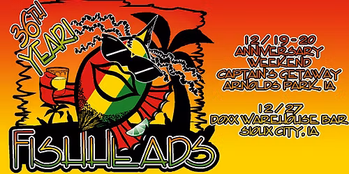 Fishheads at Doxx Warehouse Bar - Saturday, April 25