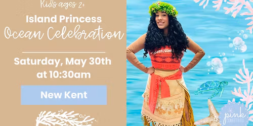 Island Princess Ocean Celebration (ages 2+)