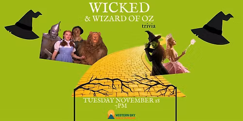 Wicked & Wizard of Oz Trivia at Western Sky Bar & Taproom
