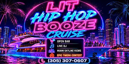 All Inclusive Yacht Party +  Epic Hip Hop Boat Party Miami