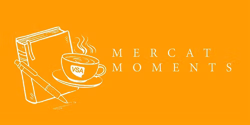 VSA Mercat Moments Writing Workshop