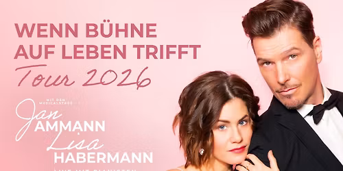 Wenn B\u00fchne auf Leben trifft mit Jan Ammann & Lisa Habermann