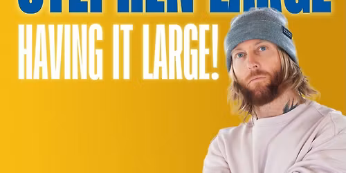 Stephen Large - Live Stand-Up | Bangor, The Court House