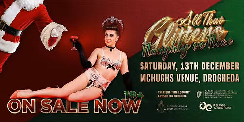 Naughty or Nice? All That Glitters Burlesque and Cabaret.