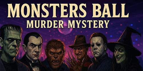 Halloween Night M**der Mystery Party: M**der At The Monsters Ball