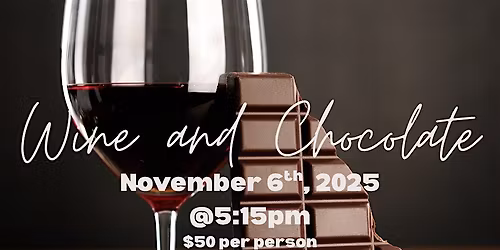 Wine and Chocolate Evening